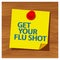 Reminder paper word get your flu shot vector. Vector Illustration.