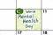 Reminder World Mental Health Day in calendar