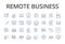 Remote business line icons collection. Long-distance trade, Isolated commerce, Virtual enterprise, Distant industry, Far