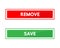 Remove and save button vector design