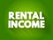 Rental Income text quote, concept background