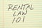 Rental Law 101 On A Yellow Legal Pad