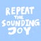 Repeat the sounding joy. Christmas and happy New Year vector hand drawn illustration banner with cartoon comic lettering