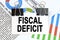 Among the reporting charts and diagrams is a plate with the inscription - FISCAL DEFICIT