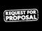 Request For Proposal - document that solicits proposal and made through a bidding process, text concept stamp