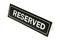 Reserved sign on white