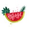 Resfresh inscription handwritten on watermelon slice with paint splash. Summer party design.