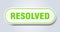 resolved sign. rounded isolated button. white sticker