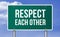 Respect each other - road sign illustration