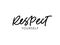 Respect yourself ink brush vector lettering.