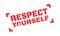 Respect Yourself rubber stamp