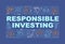 Responsible investing word concepts banner