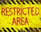 Restricted Area Enamel Sign