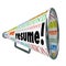 Resume Bullhorn Megaphone Sell Your Skills Experience