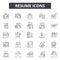 Resume line icons, signs, vector set, linear concept, outline illustration