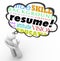 Resume Word Thought Cloud Bubble Man Thinking Experience