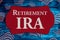 Retirement IRA message on USA flag stars and stripes