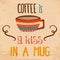 Retro background with coffee quote