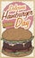 Retro Design with Burger Draw to Celebrate and Enjoy Hamburger Day, Vector Illustration