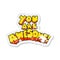 retro distressed sticker of a you are awesome cartoon sign