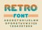 Retro font. Vintage rounded alphabet. Disco alphabet. Letters fr