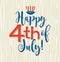 Retro Happy 4th of July typography design