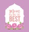 Retro label pink roses mom the best card decoration