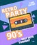 Retro party poster. 90s label with stereo audio cassette music background vector placard