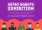 Retro Robots Exhibition Banner Template, Artificial Intelligence Technologies Advertising Flyer, Poster, Promo Brochure