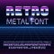 Retro space metal vector font. Metallica futuristic chrome letters and numbers in 80s vintage style