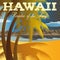 Retro style travel poster or sticker. Hawaii, Paradise of the Pacific.