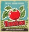 Retro tomato vintage advertising poster label - Metal sign and label design