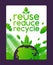 Reuse, reduce, recycle banner for eco friendly business, green earth, leaf on white, vector illustration. Concept design