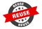 reuse sign. round ribbon sticker. isolated tag