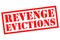 REVENGE EVICTIONS