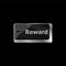 Reward word on keyboard keys showing payoff or roi