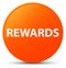 Rewards orange round button