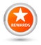 Rewards (star icon) prime orange round button