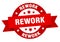 rework round ribbon isolated label. rework sign.