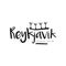 Reykjavik city name, original design, black ink hand written inscription, typography design for poster, card, logo