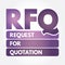 RFQ - Request For Quotation acronym concept