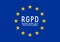 RGPD French/ GDPR English - General Data Protection Regulation