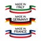 Ribbons Made in Germany, Made in France and Made in Italy