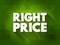 Right Price text quote, concept background