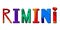 Rimini - multicolored bright colorful funny cartoon isolated inscription. For posters, banners, flyers, cards, souvenirs