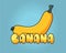 Ripe banana with banana font or typography. - Vector