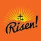 Risen Christian Easter Text Illustration