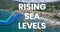 Rising Sea Levels text and blue graphs moving against coastline with harbor