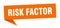 risk factor banner. risk factor speech bubble.