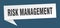 risk management speech bubble. risk management ribbon sign.